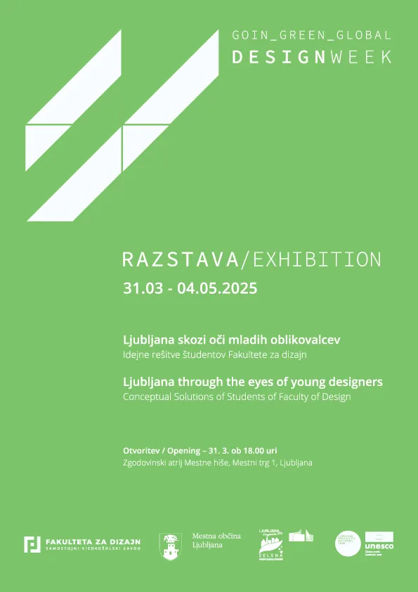 Invitation to the exhibition opening: Ljubljana Through the Eyes of Young Designers I 31 March I Historical Atrium of the Ljubljana Town Hall
